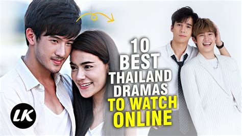 10 Best Thai Dramas and 5 Places to Watch Thai Drama Online